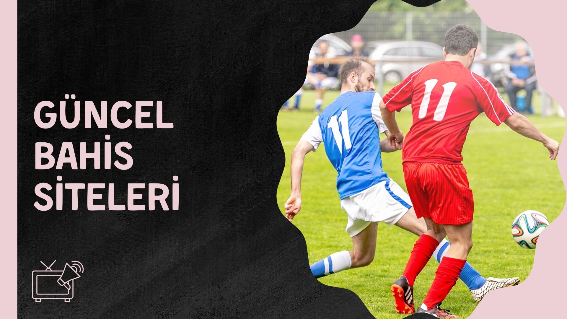 Güncel Bahis Siteleri Yeni Adresleriyle Oyun Oynatıyor